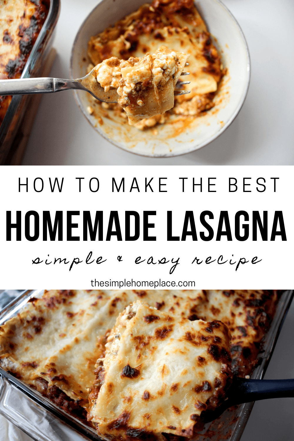 Simple Homemade Lasagna {Easy Make Ahead Meal} - The Simple Homeplace